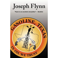 Gasoline, Texas - Paperback