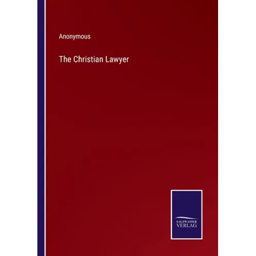 The Christian Lawyer - Paperback