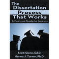 The Dissertation Process That Works: A Doctoral Guide to Success - Paperback