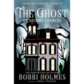 The Ghost of Second Chances - Paperback