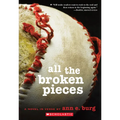 All the Broken Pieces - Paperback