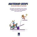Mastermind Groups: Accelerators of Success - Paperback