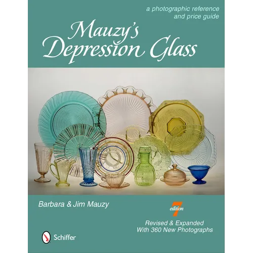 Mauzy's Depression Glass: A Photographic Reference with Prices - Hardcover
