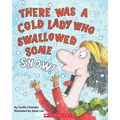 There Was a Cold Lady Who Swallowed Some Snow! [With CD (Audio)] - Paperback