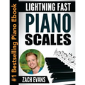 Lightning Fast Piano Scales: A Proven Method to Get Fast Piano Scales in 5 Minutes a Day - Paperback