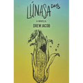 Lunasa Days - Paperback