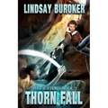 Thorn Fall: Rust & Relics, Book 2 - Paperback