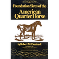 Foundation Sires of the American Quarter Horse - Paperback