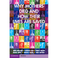 Why Mothers Died and How their Lives are Saved - Paperback