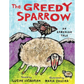 The Greedy Sparrow: An Armenian Tale - Hardcover