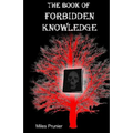 The Book Of Forbidden Knowledge - Paperback