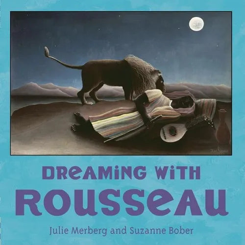 Dreaming with Rousseau - Board Book