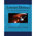 Literary Devices: "All Writers Should Know!" - Paperback
