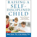 Raising a Self-Disciplined Child: Help Your Child Become More Responsible, Confident, and Resilient - Paperback