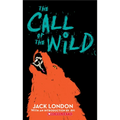 The Call of the Wild (Scholastic Classics) - Mass Market Paperbound