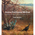 James Ferdinand McCan: Painting a Historical Portrait of Texas, 1895-1925 - Hardcover