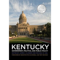 Kentucky Government, Politics, and Public Policy - Hardcover