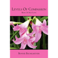 Levels of COMPASSION: Book 16 Self Love - Paperback