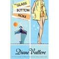 The Glass Bottom Hoax - Paperback