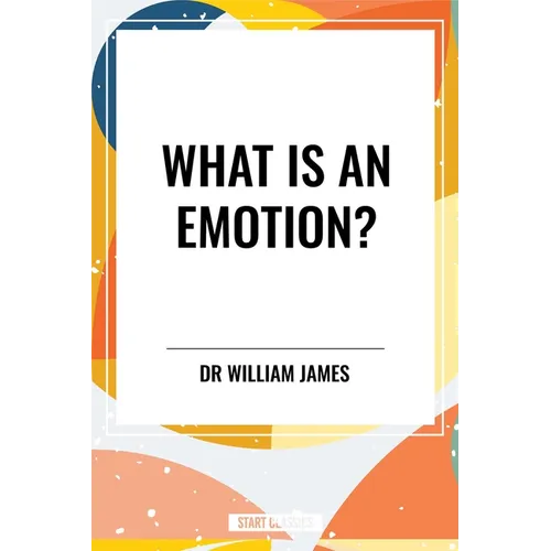 What Is an Emotion? - Paperback