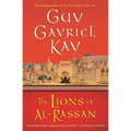 The Lions of Al-Rassan: Lions of Al-Rassan, the - Paperback