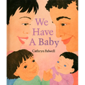 We Have a Baby - Paperback