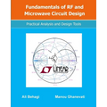 Fundamentals of RF and Microwave Circuit Design: Practical Analysis and Design Tools - Paperback