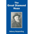 The Great Diamond Hoax - Paperback