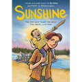 Sunshine: A Graphic Novel - Paperback