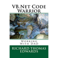 VB.Net Code Warrior: Working With DAO - Paperback