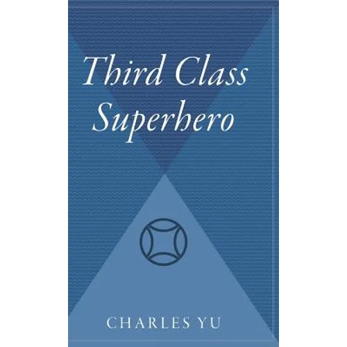 Third Class Superhero - Hardcover