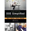 Doe Simplified: Practical Tools for Effective Experimentation, Third Edition - Paperback