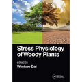 Stress Physiology of Woody Plants - Paperback