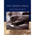 The Widening Stream: The Seven Stages of Creativity - Paperback