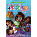 Building My Self-eSTEAM in Science: volume 1 - Hardcover