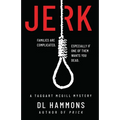 Jerk: A Taggart McGill Mystery - Paperback