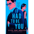 It Had to Be You - Library Binding