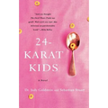 24-Karat Kids - Paperback