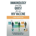 Immunology and the Quest for an HIV Vaccine: A New Perspective - Hardcover