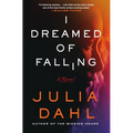 I Dreamed of Falling - Hardcover