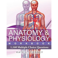 Anatomy & Physiology: 1,160 Multiple Choice Questions - Paperback
