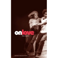 On Love - Paperback