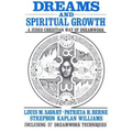 Dreams and Spiritual Growth: A Judeo-Christian Way of Dreamwork - Paperback