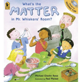 What's the Matter in Mr. Whiskers' Room? - Paperback
