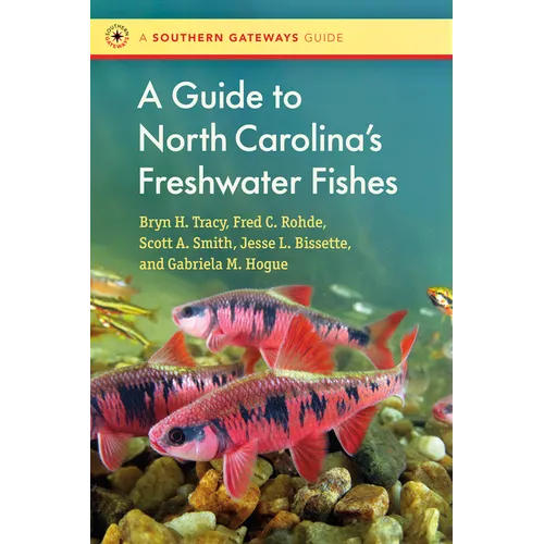 A Guide to North Carolina's Freshwater Fishes - Paperback