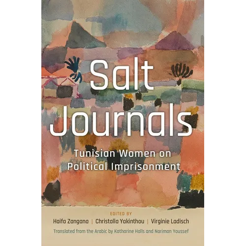 Salt Journals: Tunisian Women on Political Imprisonment - Paperback