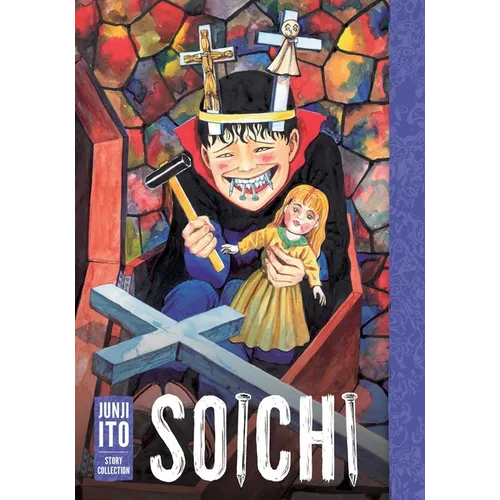 Soichi: Junji Ito Story Collection - Hardcover