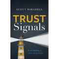 Trust Signals: Brand Building in a Post-Truth World - Paperback