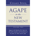 Agape in the New Testament, Volume 2 - Paperback
