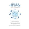 Selling the Cloud - Paperback